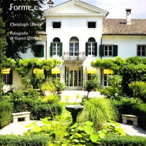 Ville in Friuli. Forme e stili