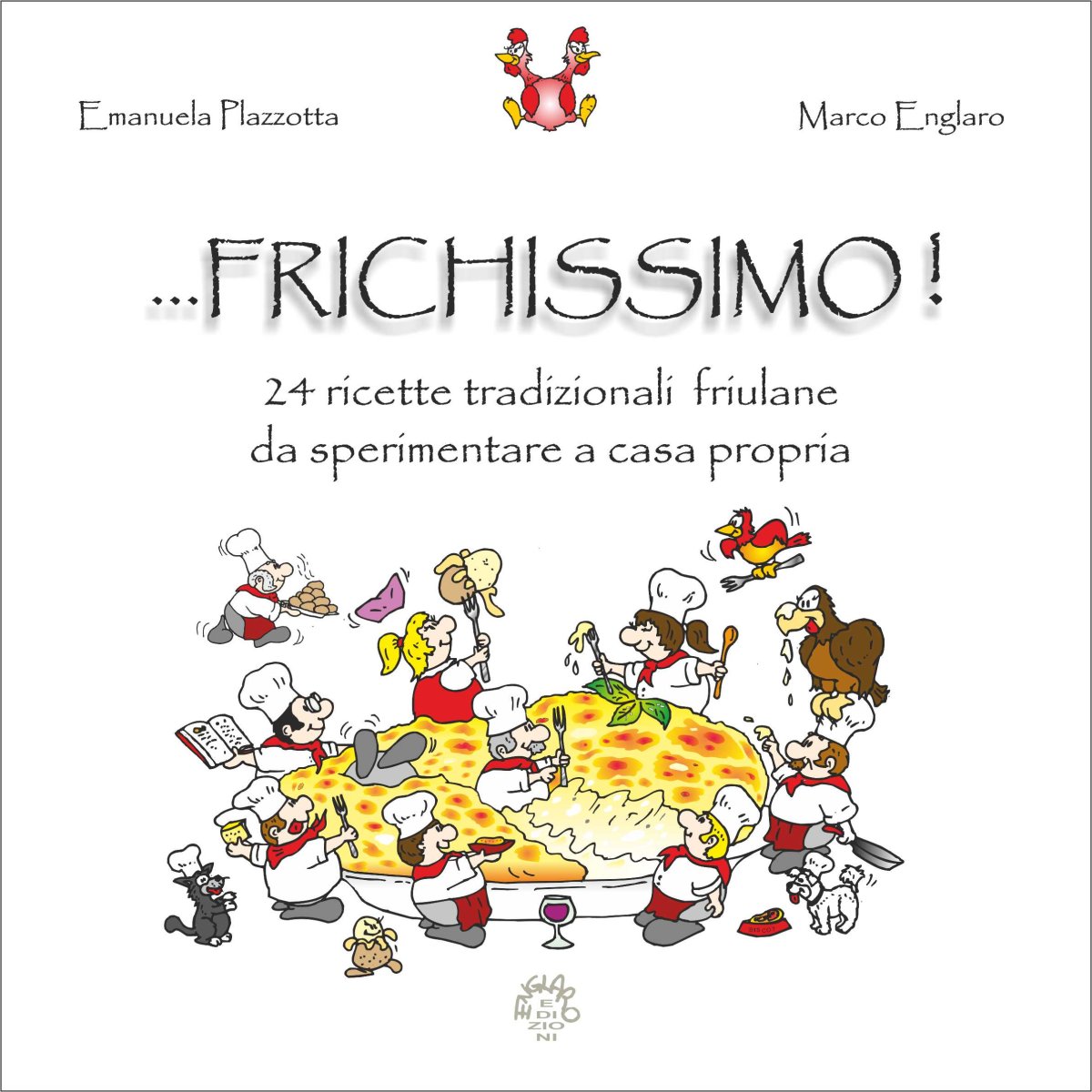 FRICHISSIMO!