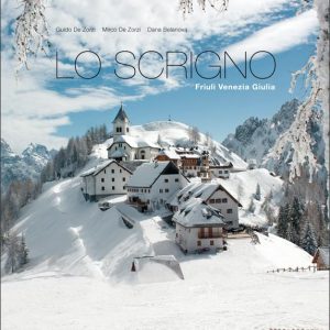 Lo scrigno. Friuli Venezia Giulia